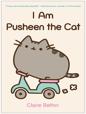 cover image of I Am Pusheen the Cat